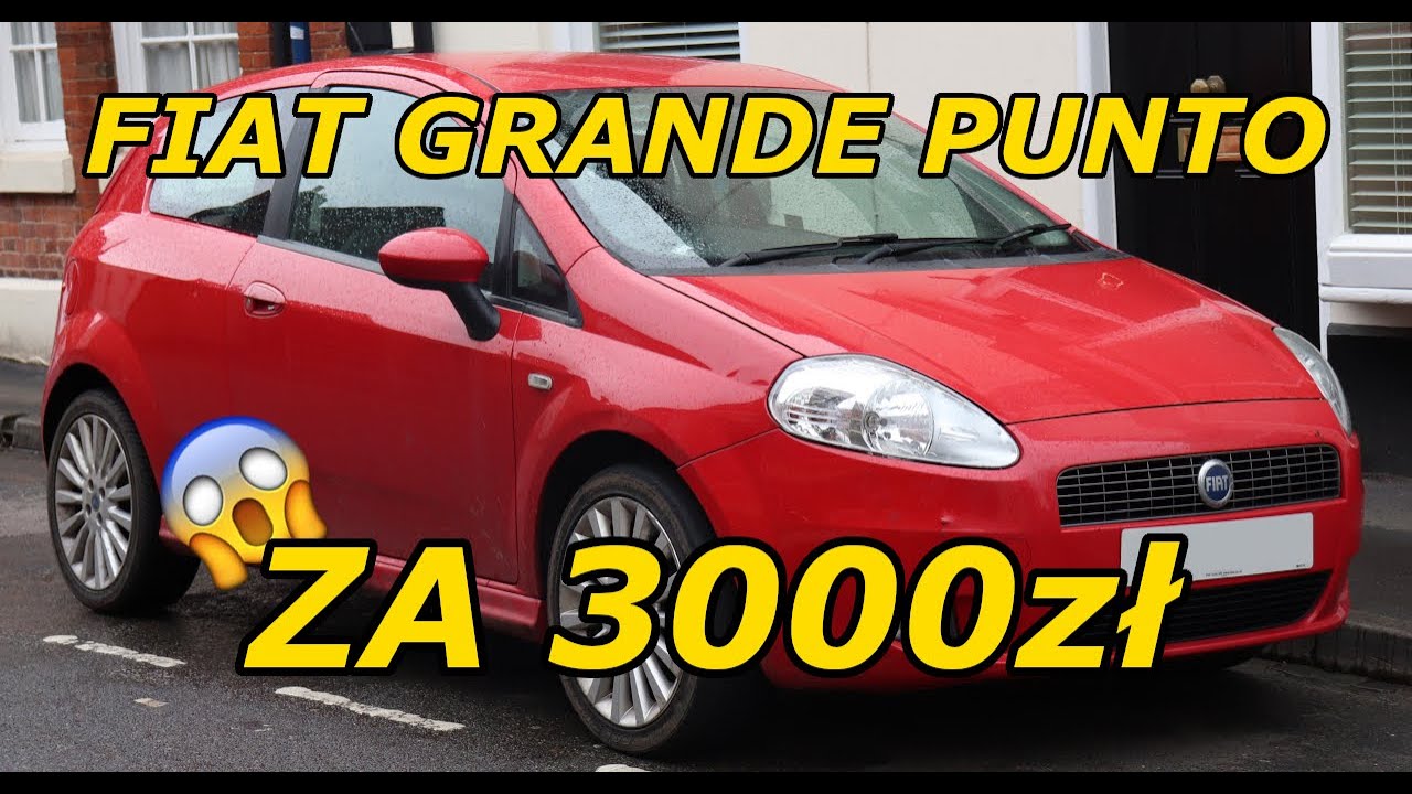 KUPIŁEM GRANDE PUNTO ZA 3000zł