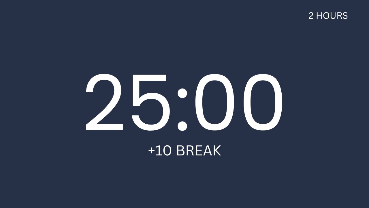 25 Min Focus Timer + 10 Min Break | Deep Work Session