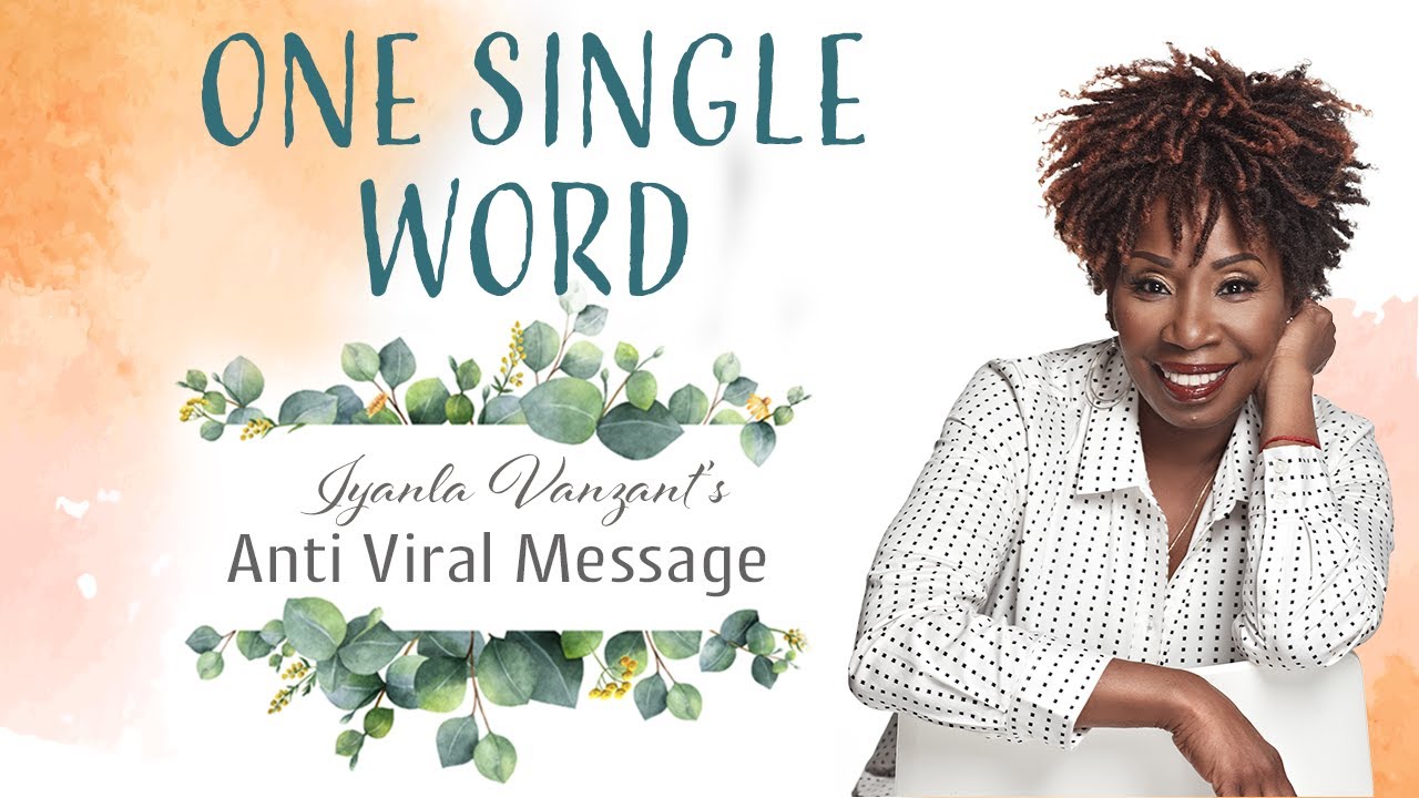 Iyanla's Daily Anti Viral Message - Day 50