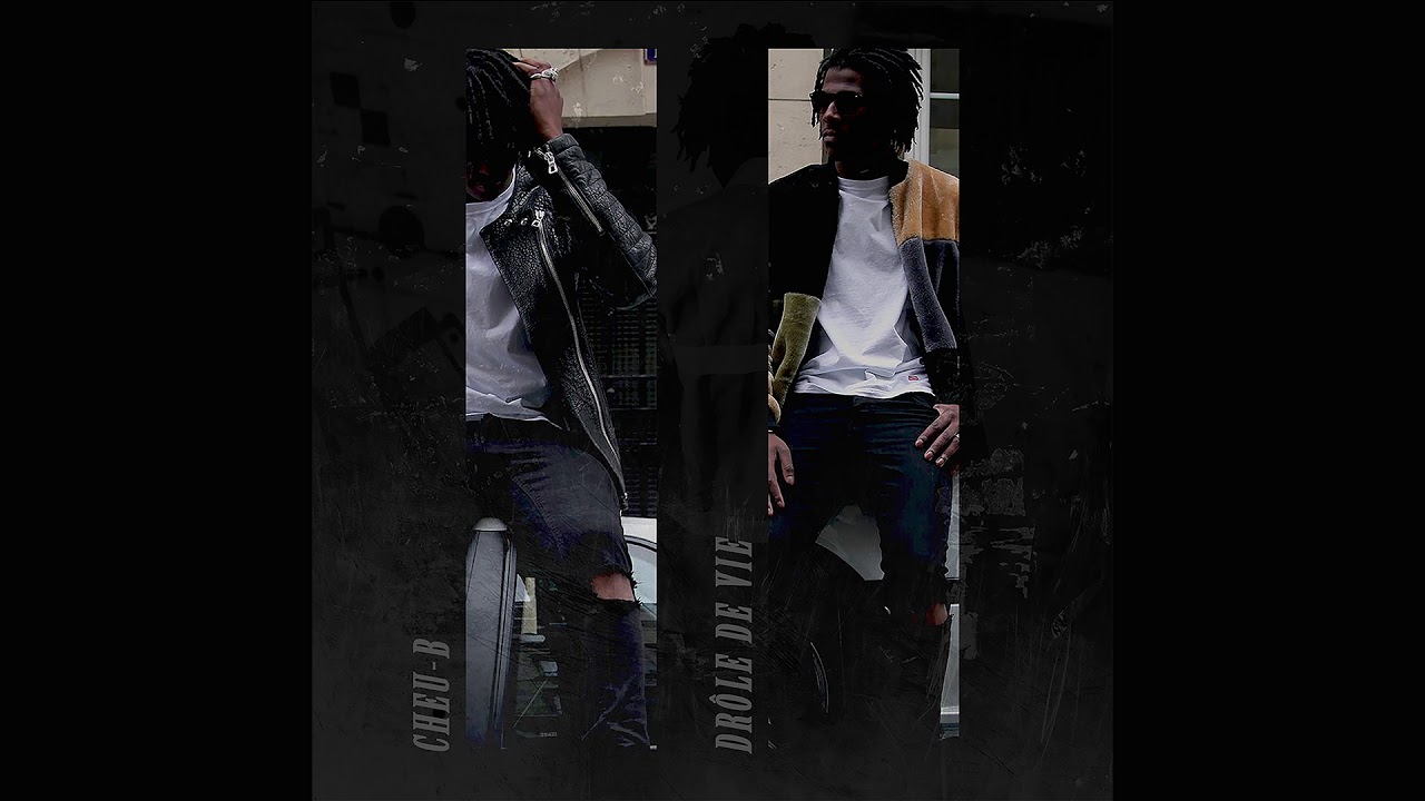 CHEU-B - DROLE DE VIE (prod by DIZ'P)