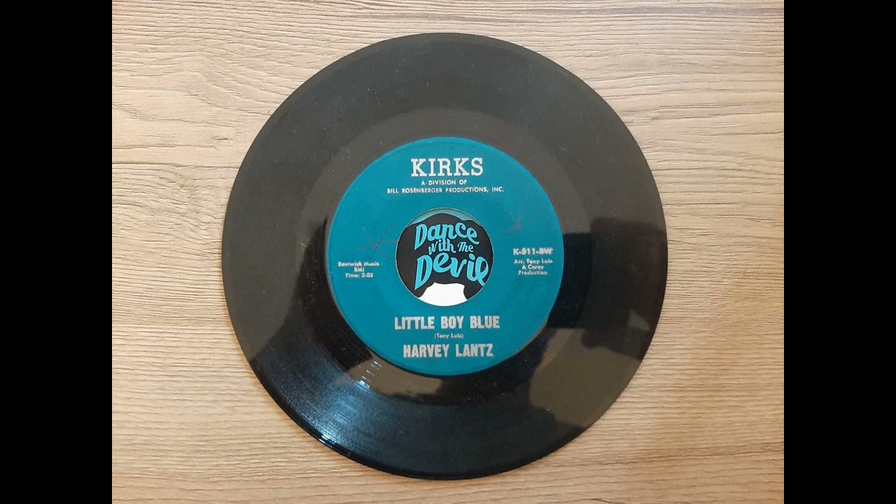 HARVEY LANTZ - Little boy blue - KIRKS
