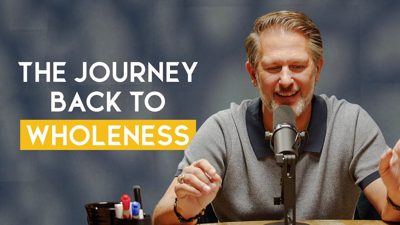 Episode 4: Wholeness