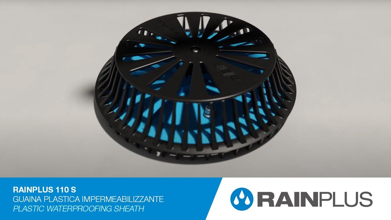 Rainplus 110 S - Installazione con guaina plastica impermeabilizzante