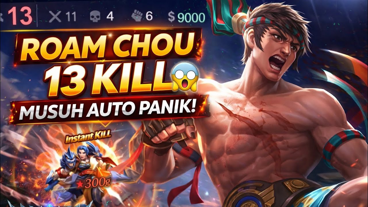 Roam Chou 13 Kill?! Musuh Auto Panik 😱 | Gameplay Chou Mobile Legends