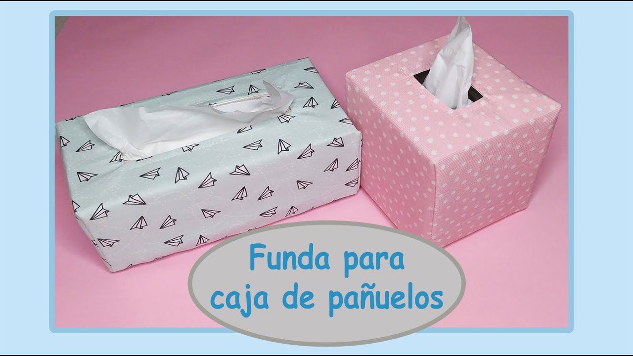 Como hacer una funda para cajas de pañuelos de papel