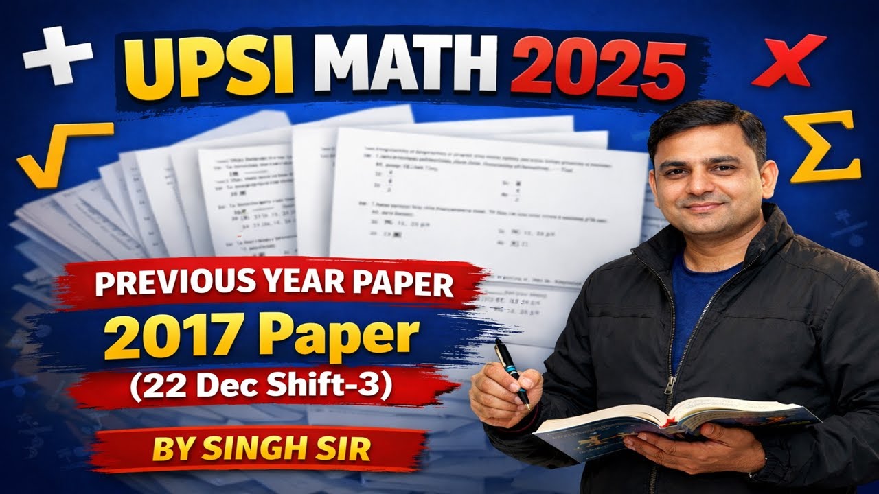 UPSI 2025 || UPSI 22 DEC 2017 Shift-3 Solution By Singh Sir || उत्तर प्रदेश दरोगा || UPSI 2025