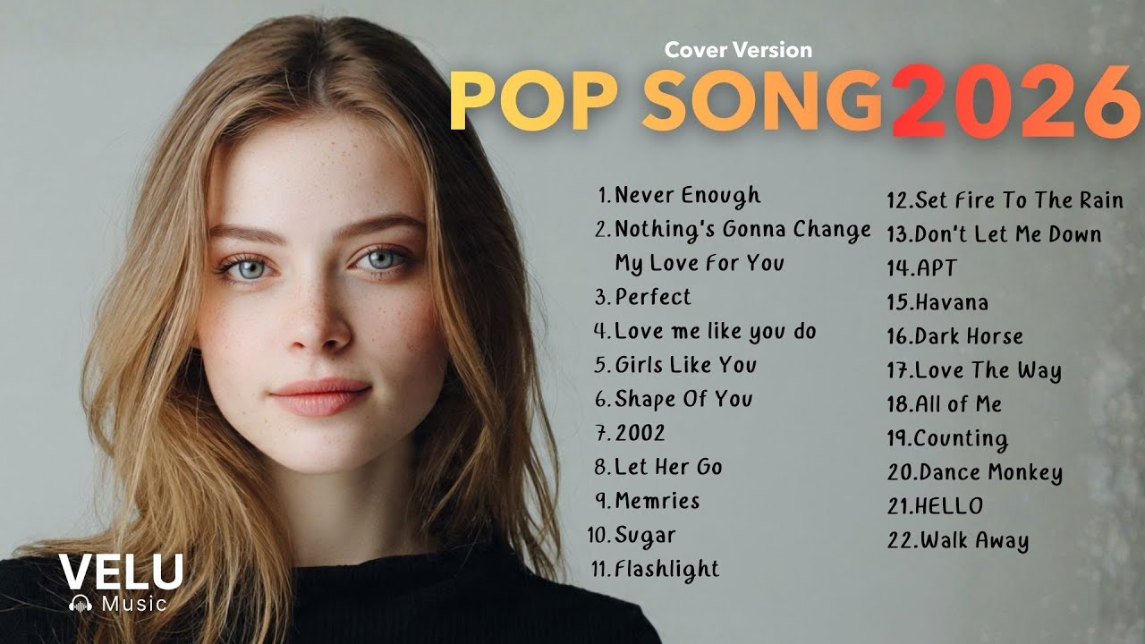 Top20. Pop Songs Cover  Hot Music Pop Playlist Best Song  🎙✨  2026 | Velu Music  Vol.3