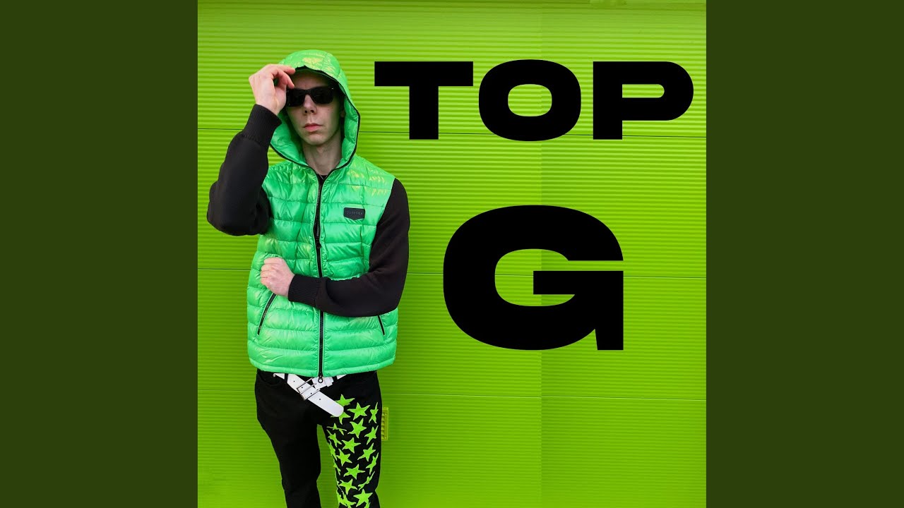 Top G