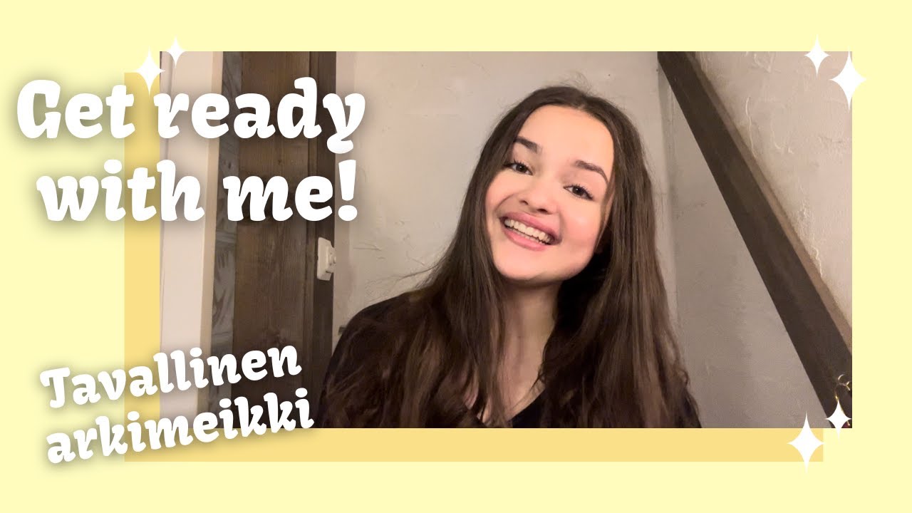 GRWM: Näin valmistaudun kouluun!