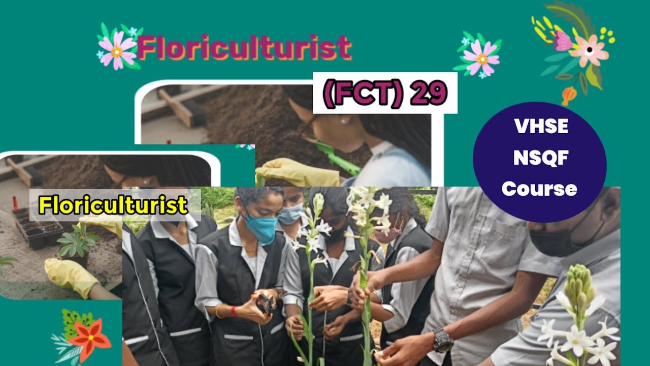 VHSE NSQF Floriculturist