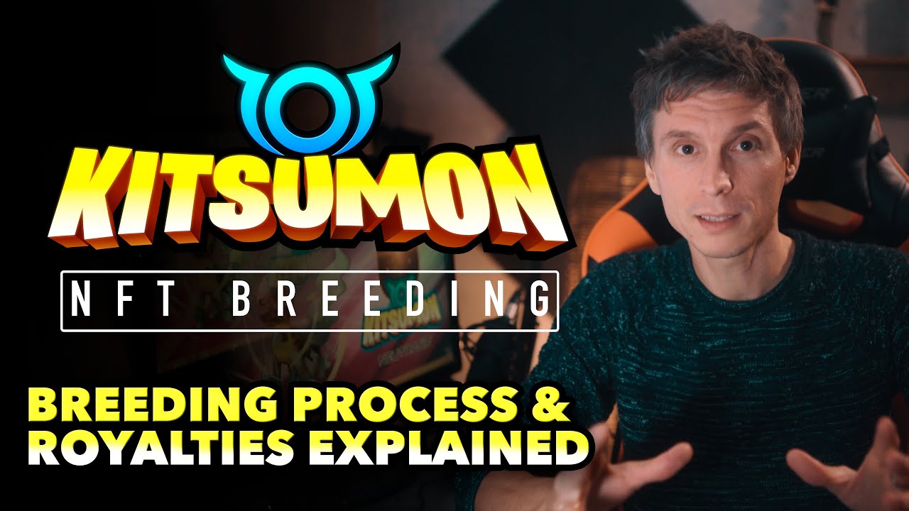 NFT BREEDING EXPLAINED (and how to make money with it) [KITSUMON]
