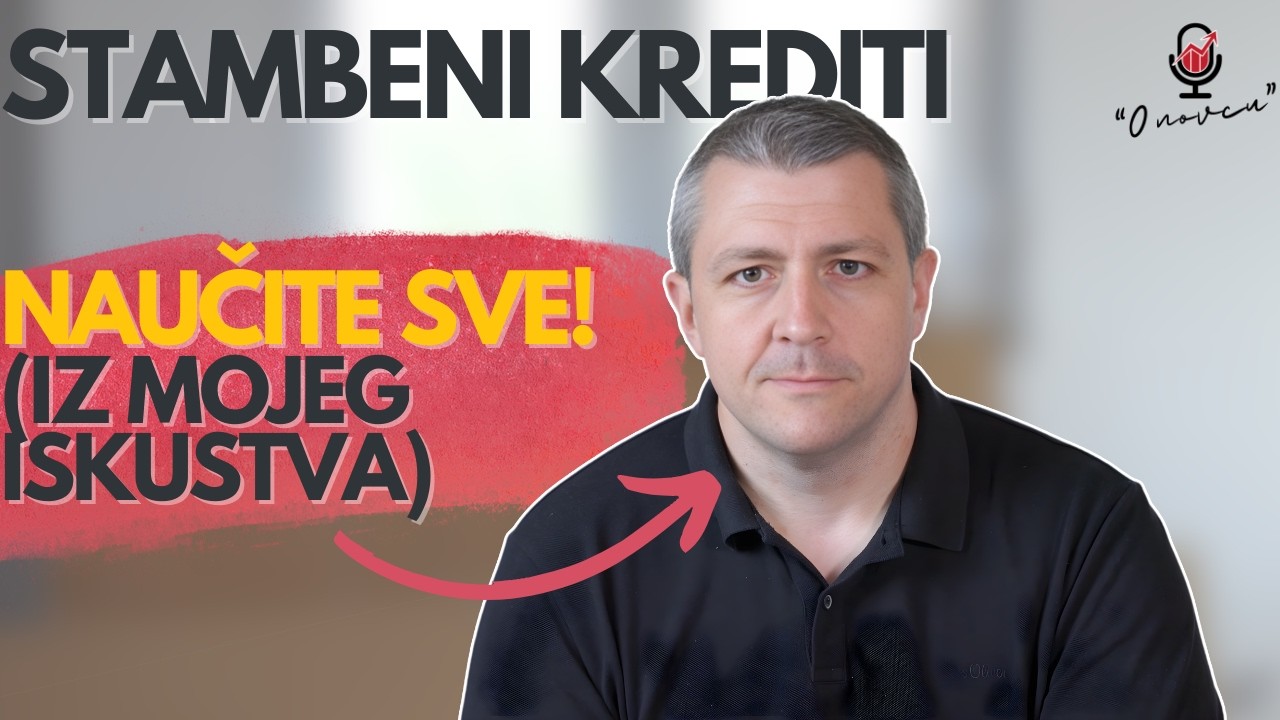 Sve što morate znati o STAMBENIM KREDITIMA prije kupnje nekretnine!