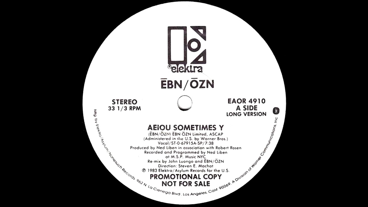 Ēbn-Ozn - AEIOU Sometimes Y (Long Version) 1983