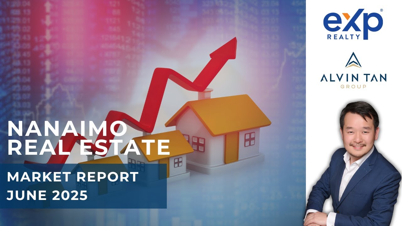 June 2025 Nanaimo Real Estate Market Update - What You Need to Know