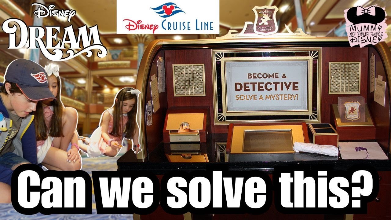 🚢 A Magical Day At Sea On Board The Disney Dream 🍴 Cabanas Tour 🕵️ Mid Ship Detective Agency