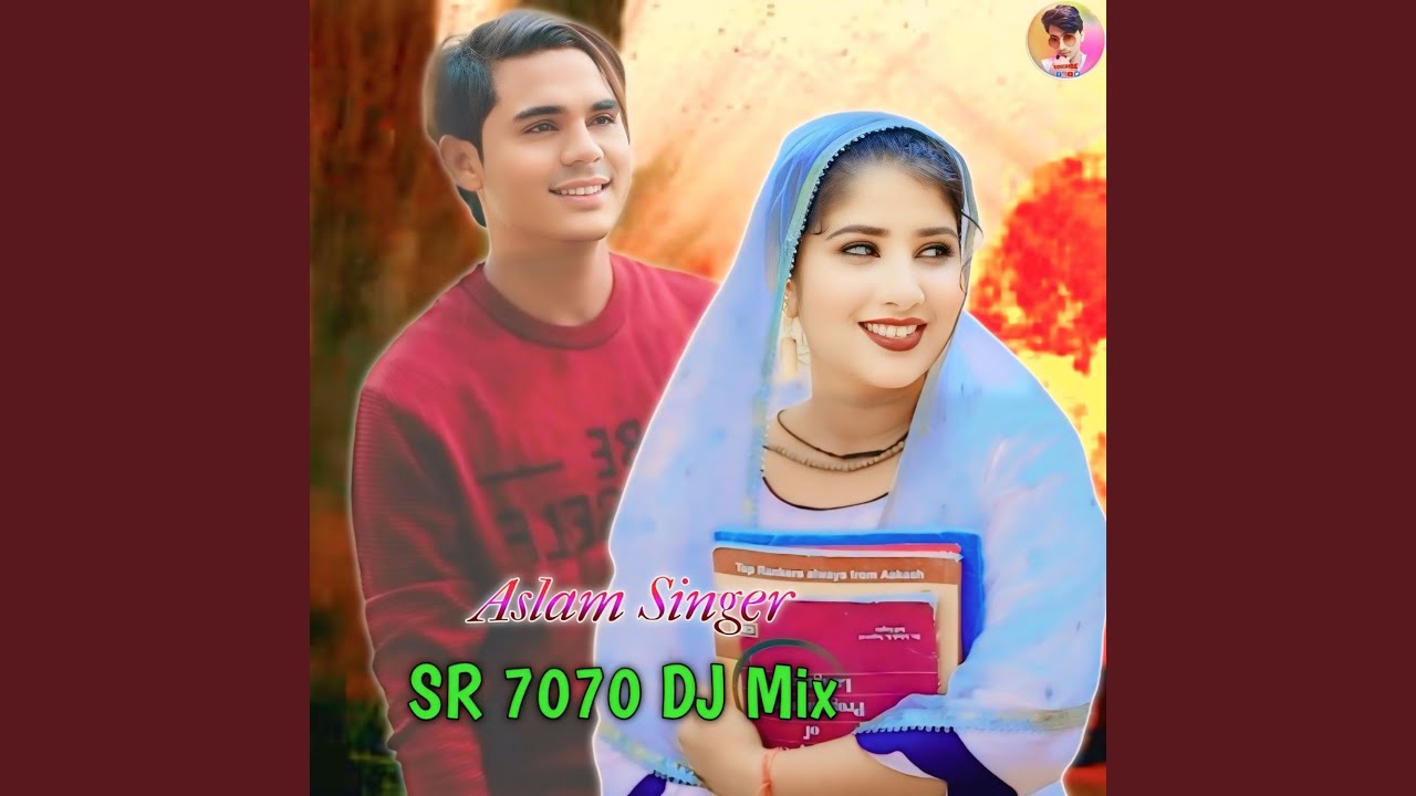 Aslam Singer SR 7070 DJ Mix