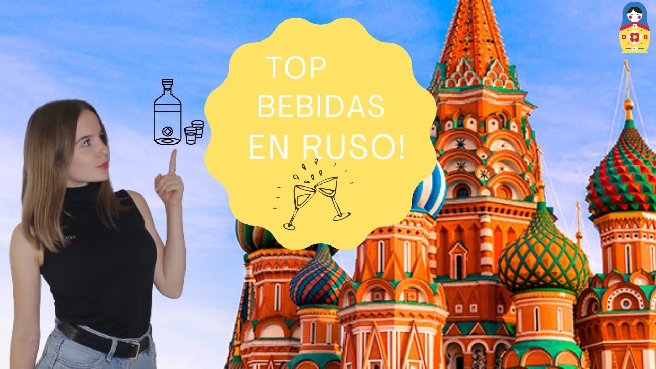 Top Bebidas en RUSO!🍷​🥂​🫗​🍵​