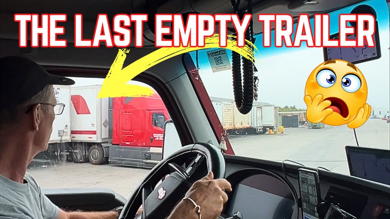 No Empty Trailer - Now What? - Life of a Truck Driver