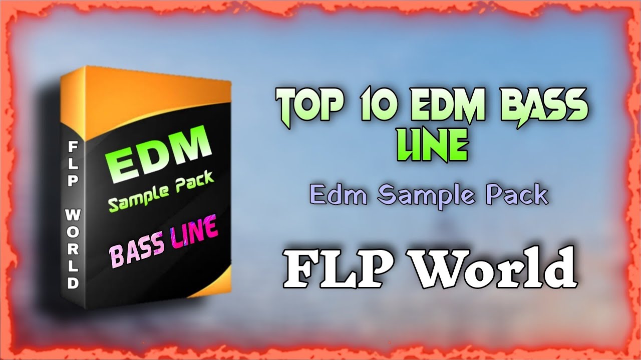 Top 10 Edm Bass Line Pack Free Download || Edm Bass Line Pack Free Download