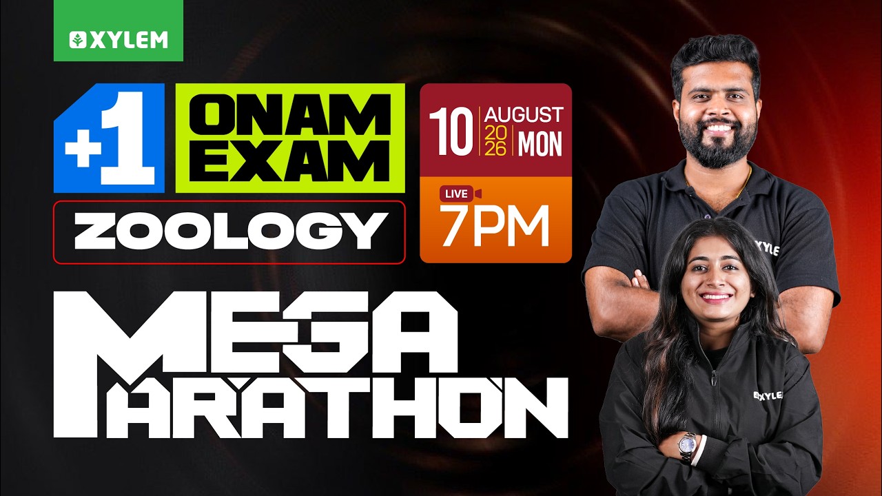 Plus One Onam Exam | Zoology - Mega Marathon | Xylem Plus One