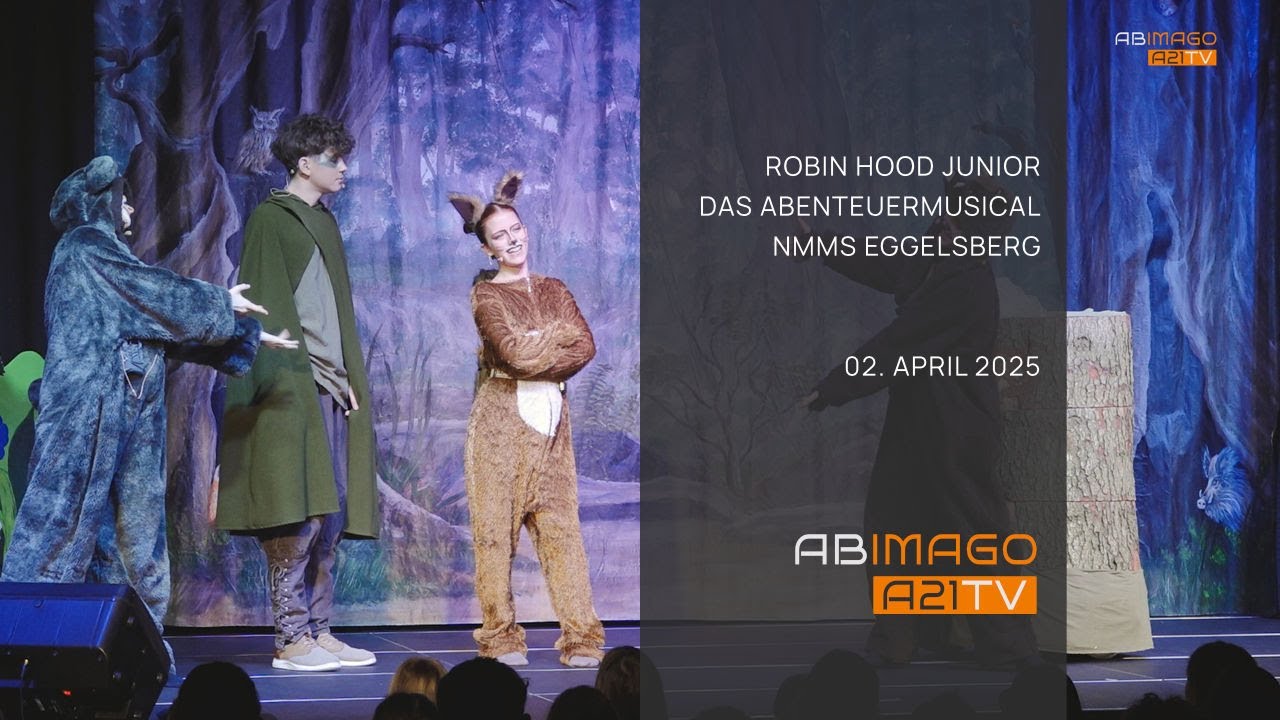 Robin Hood junior - Das Abenteuermusical NMMS Eggelsberg 2025