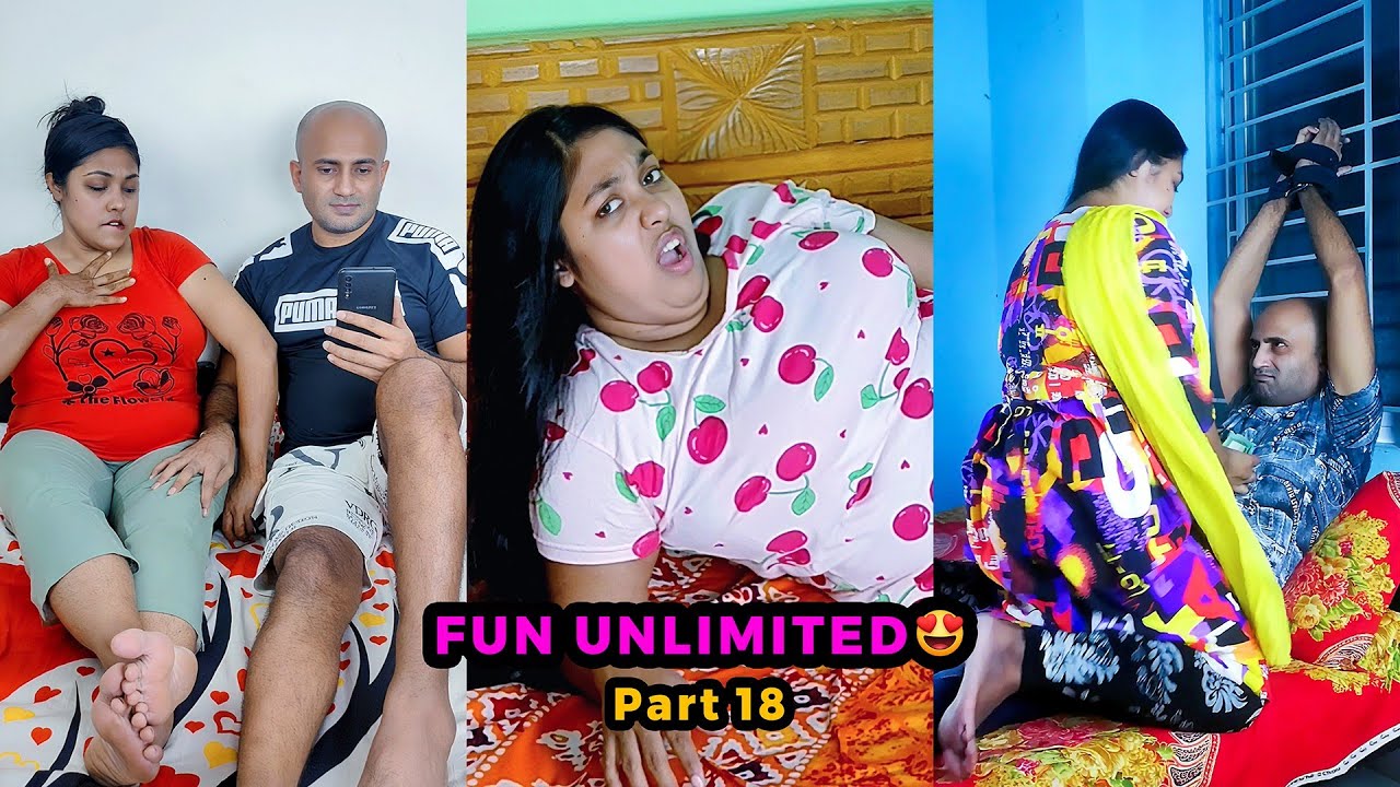 Fun Unlimited Part 18 | Couple Funny Video | Motu Taklu Top Fun 😂