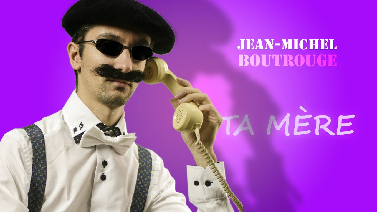 Ta m&egrave;re - Jean-Michel BOUTROUGE - chanson paillarde pastiche Le t&eacute;l&eacute;phone pleure