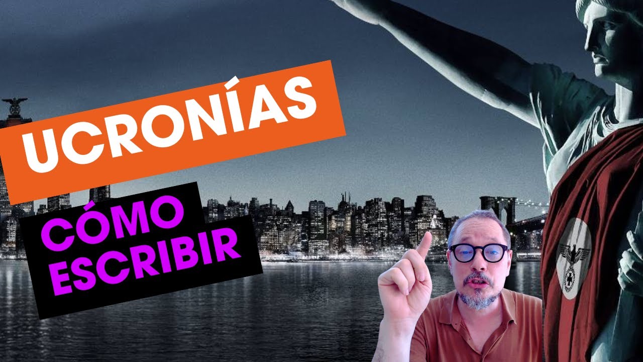 703. Cómo escribir una Ucronía
