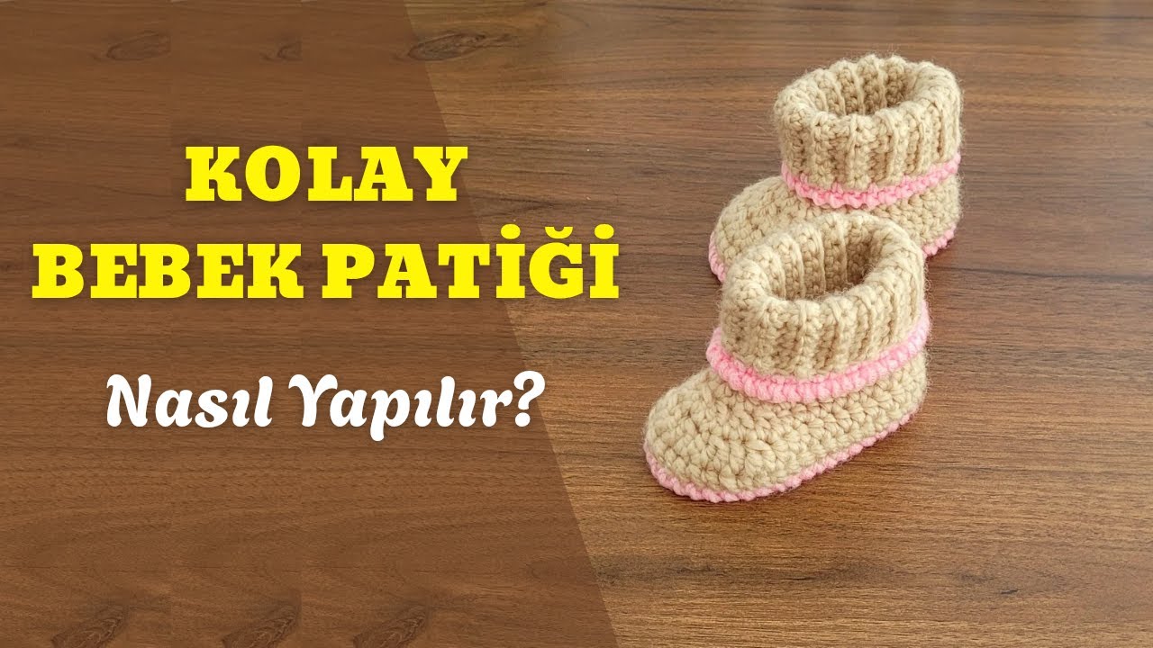👶🏻 Hızlı ve Kolay Bebek Patiği Yapımı | Quick & Easy Crochet Baby Booties Tutorial