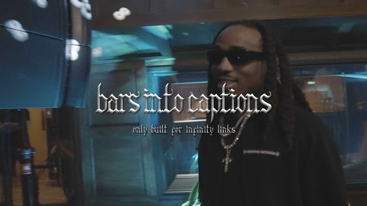 Quavo & Takeoff - Bars Into Captions (Official visualizer)