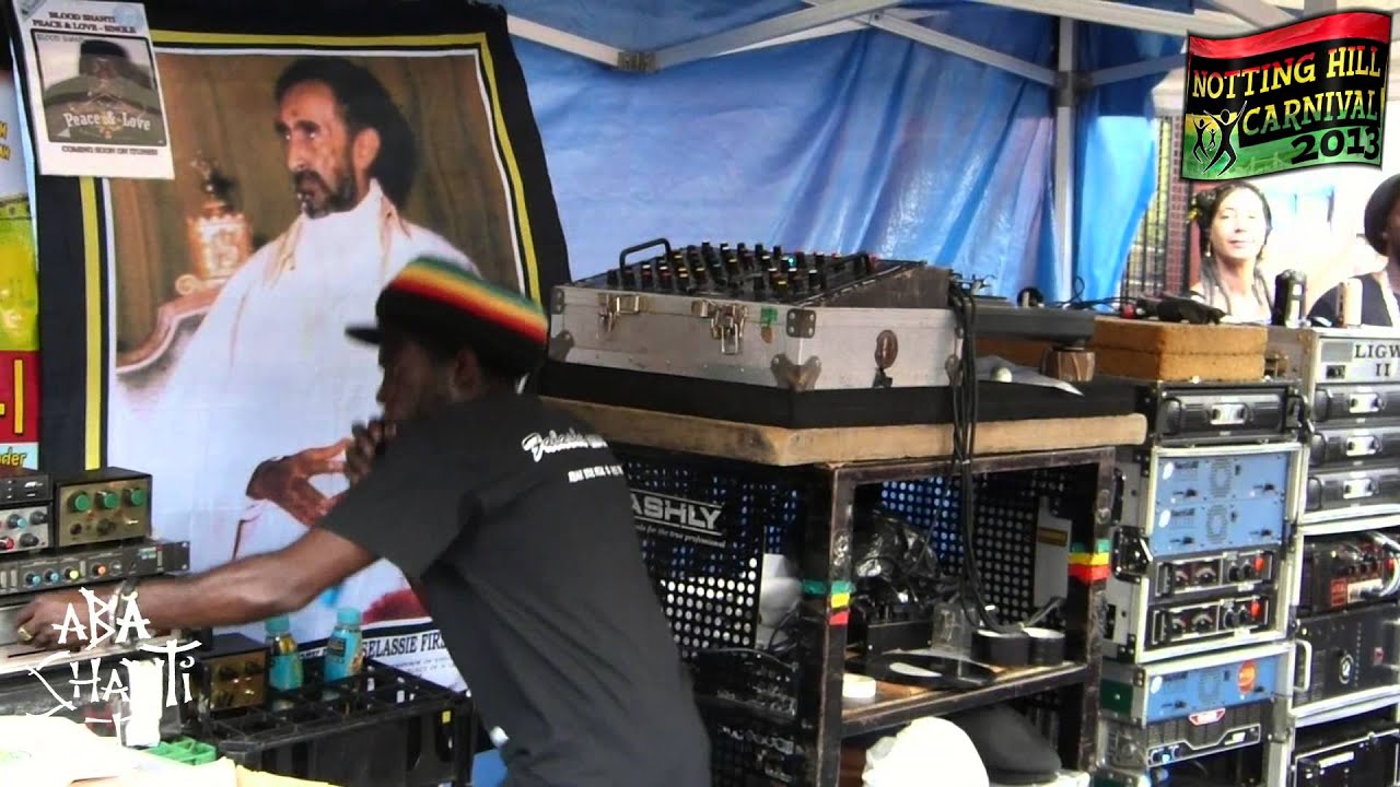 Notting Hill Carnival 2013 - Aba Shanti-I ▶ Dub Judah 