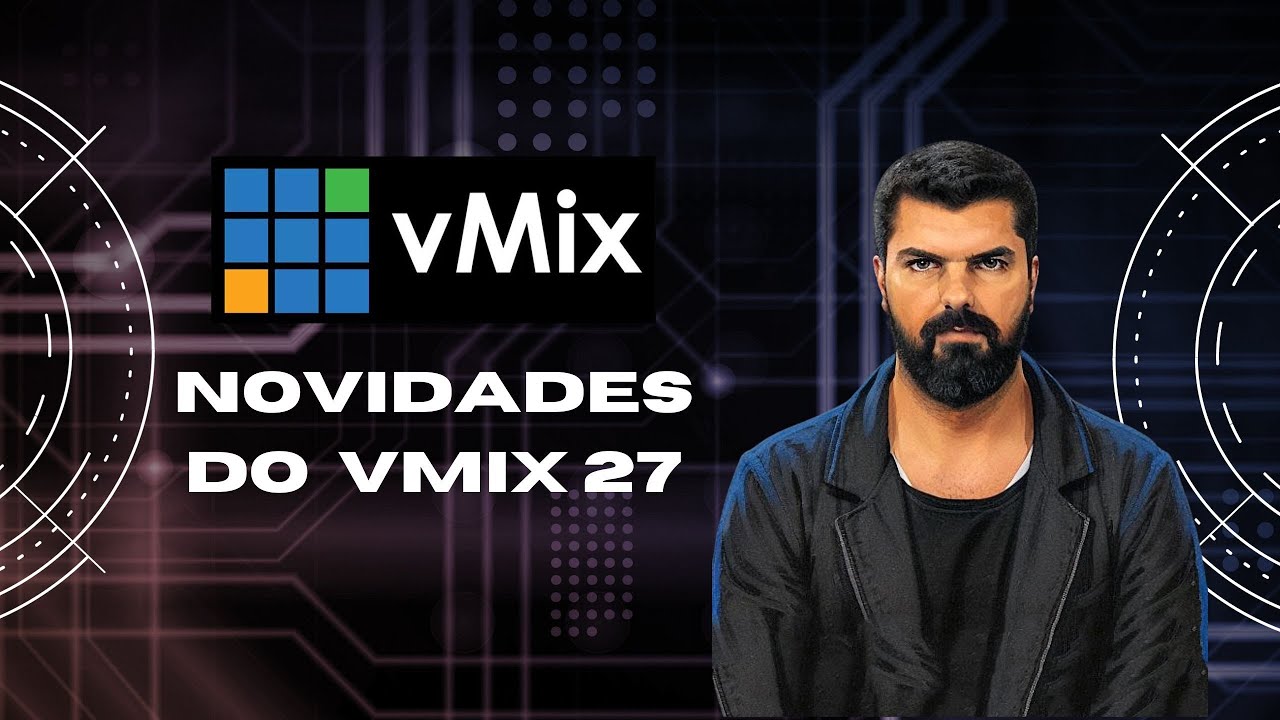 VMIX 27 - O QUE ESTA POR VIR