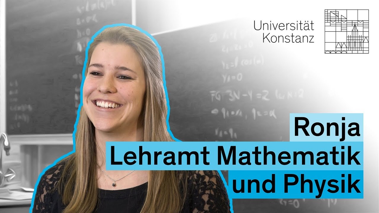 Drei Fragen an Ronja, Lehramt Mathematik und Physik