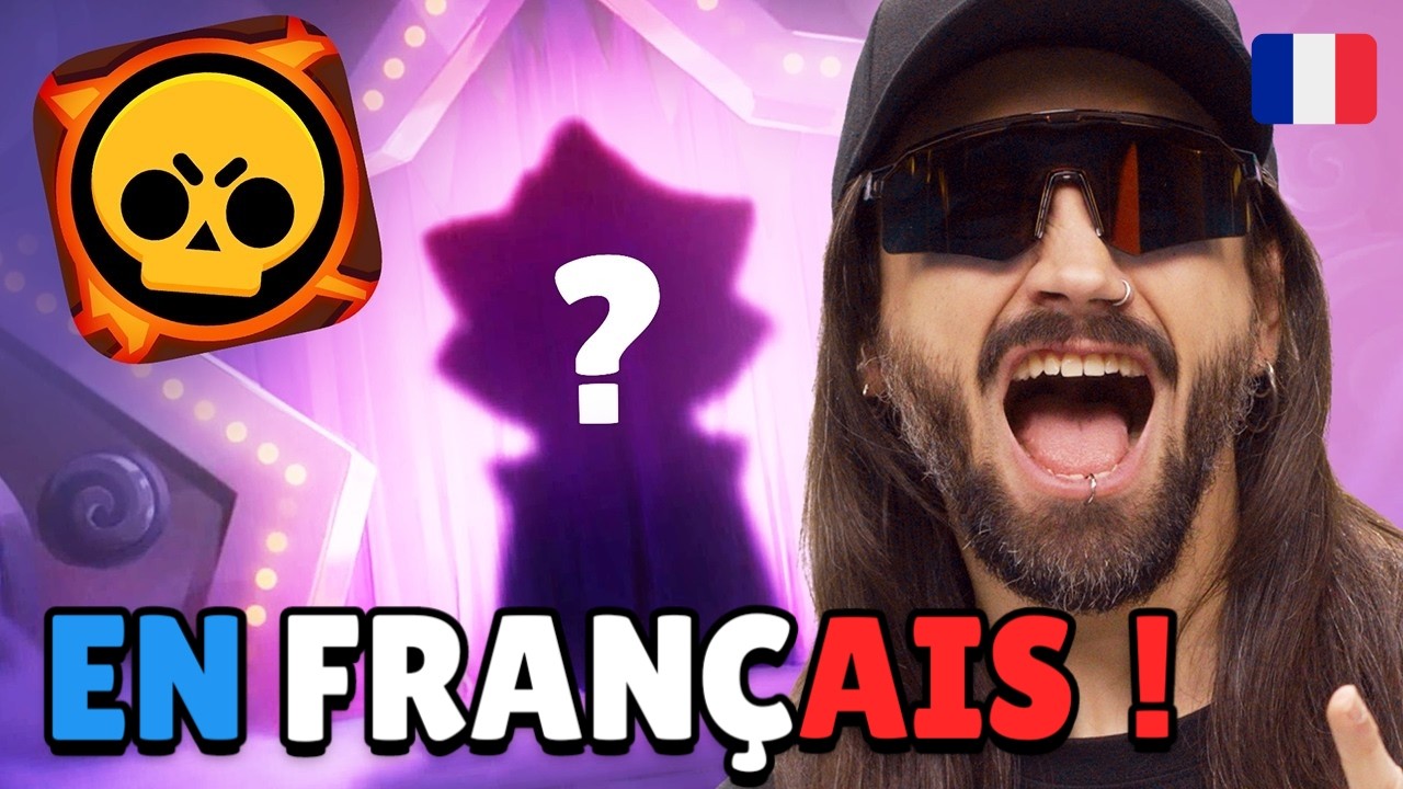 🇫🇷BRAWL TALK EN FRANÇAIS: LE 100ÈME BRAWLER EST LÀ ?! 😱