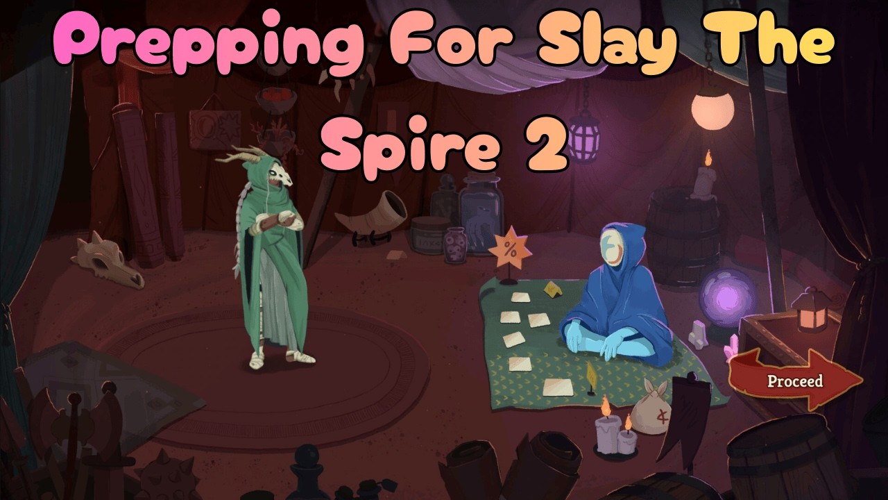 Getting Ready For Slay The Spire 2 (LIVE)