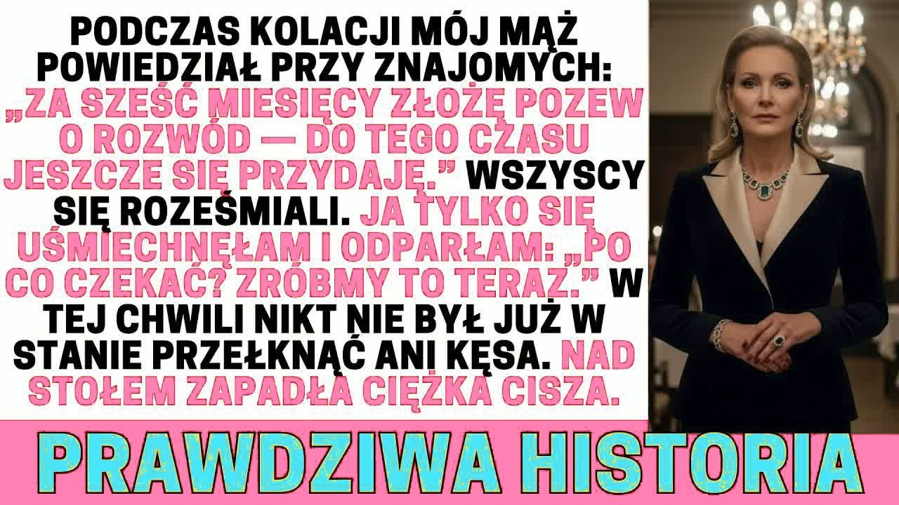 Mój mąż zaśmiał się： „Wytrzymam to jeszcze tylko sześć miesięcy, potem będzie koniec.” Ale…