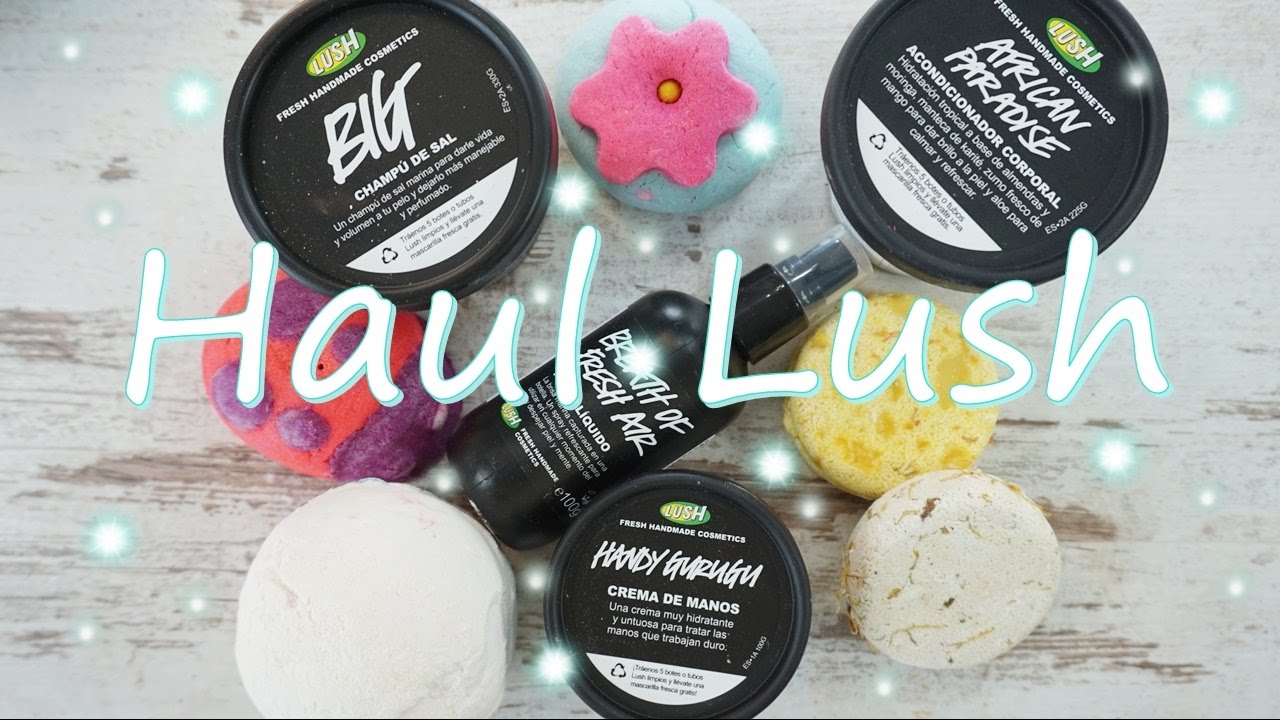Haul Lush // Compras Lush