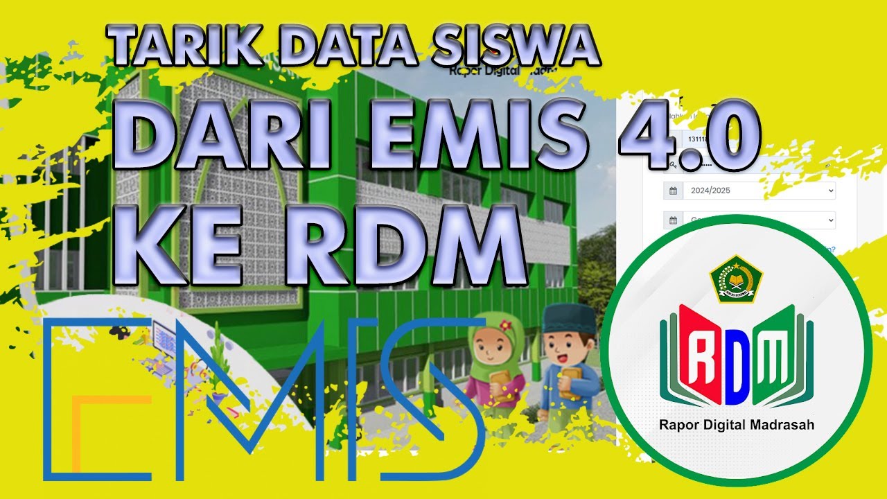 Cara Syncron Data Siswa RDM Dari EMIS 4.0 Ke RDM (Rapor Digital Madrasah)