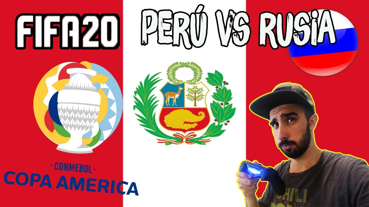 PERU vs RUSIA en la COPA AM&Eacute;RICA! | FIFA 2020 🎮 | EXTRANJERO juega con PER&Uacute;!