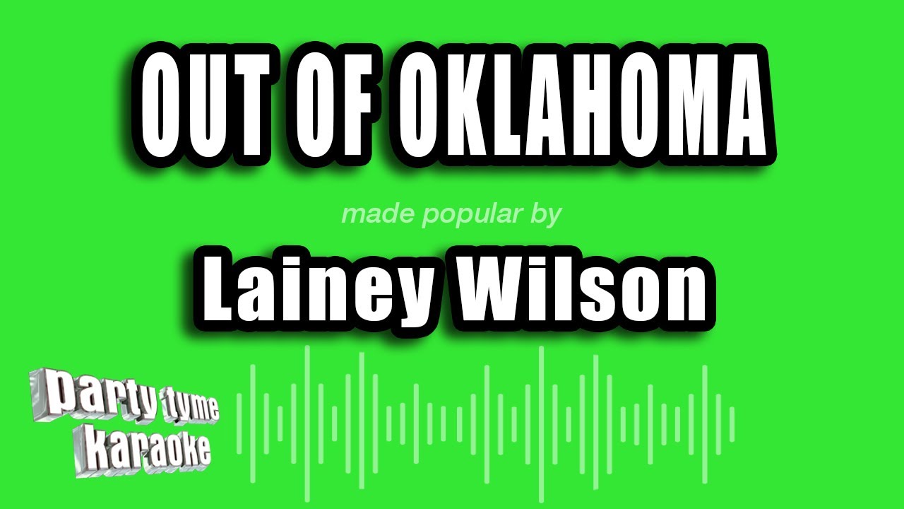 Lainey Wilson ('Twisters') - Out of Oklahoma (Karaoke Version)