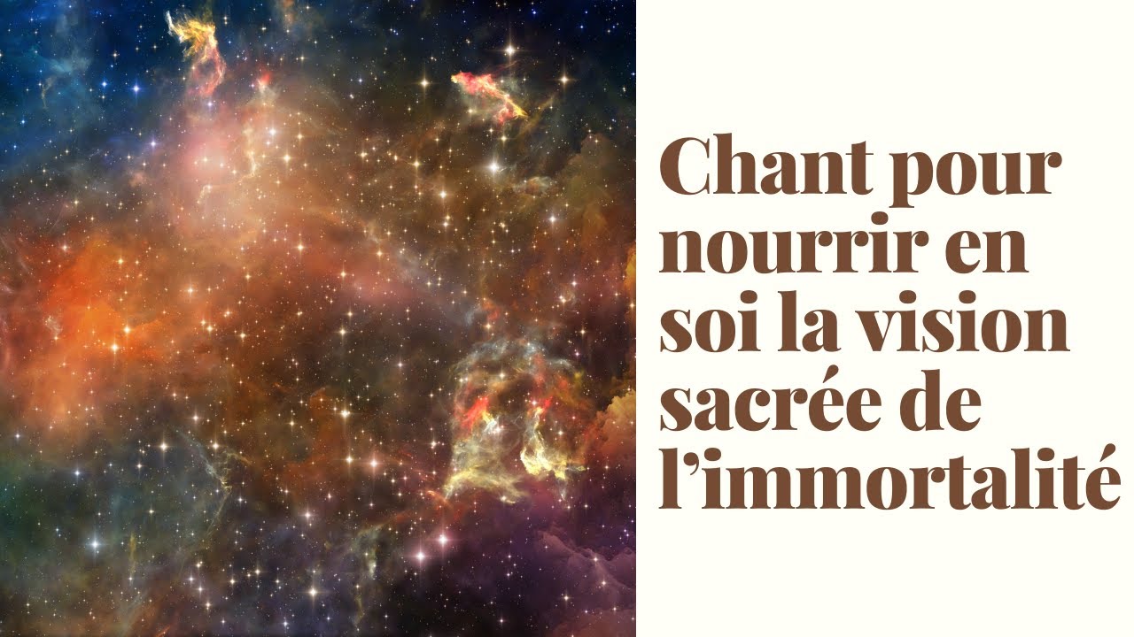 L'immortalité - chant psalmodie du Feu sacré