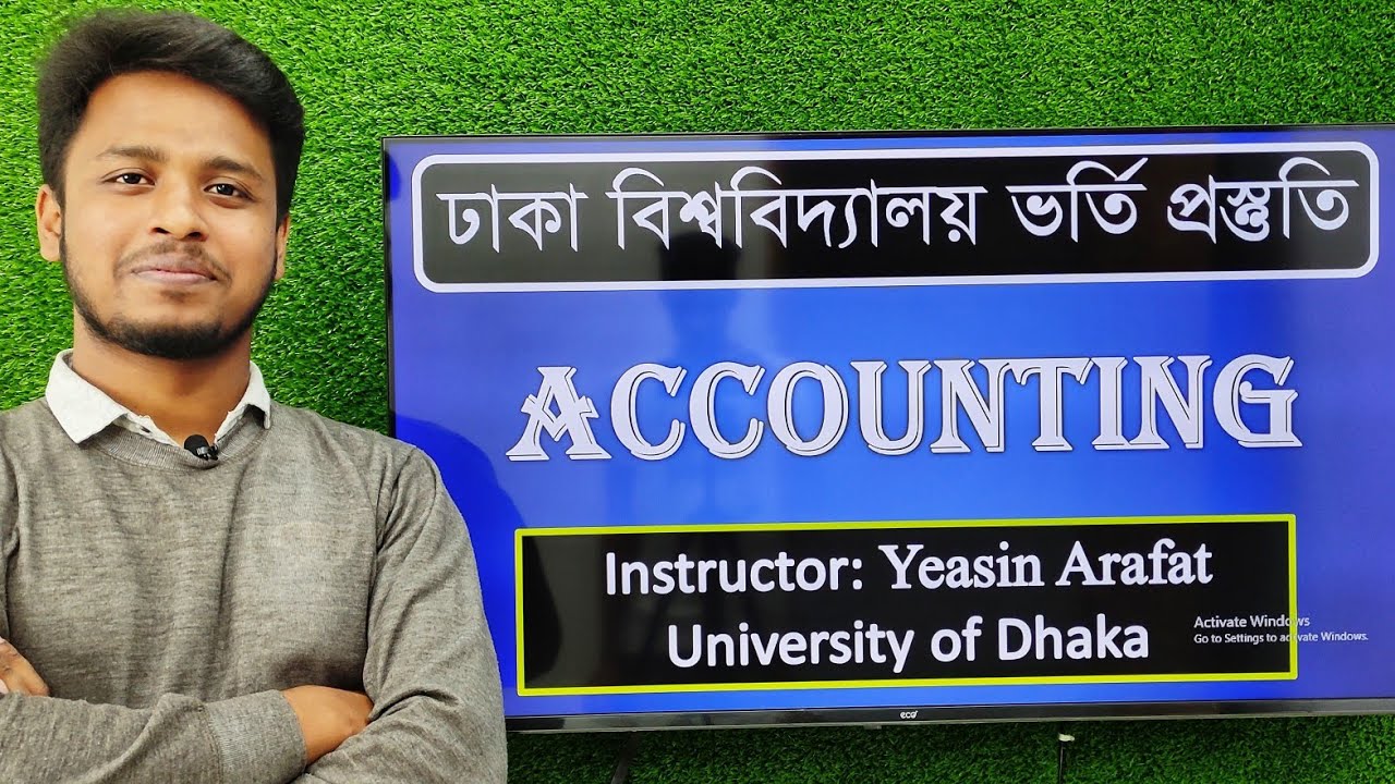 Accounting Class - 01 | Dhaka University Admission Preparation C Unit