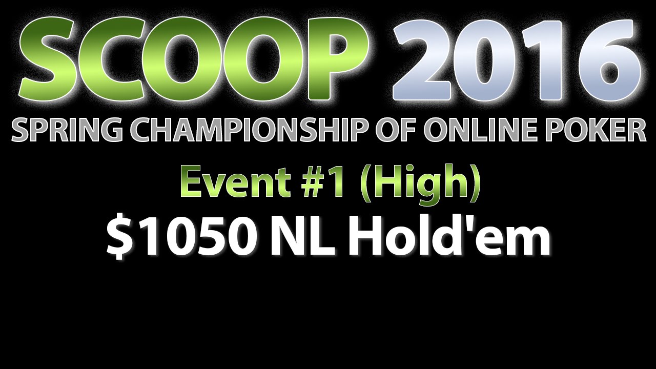 [SCOOP 2016] Event #01-H: $1,050 NL Hold'em, $750K Gtd