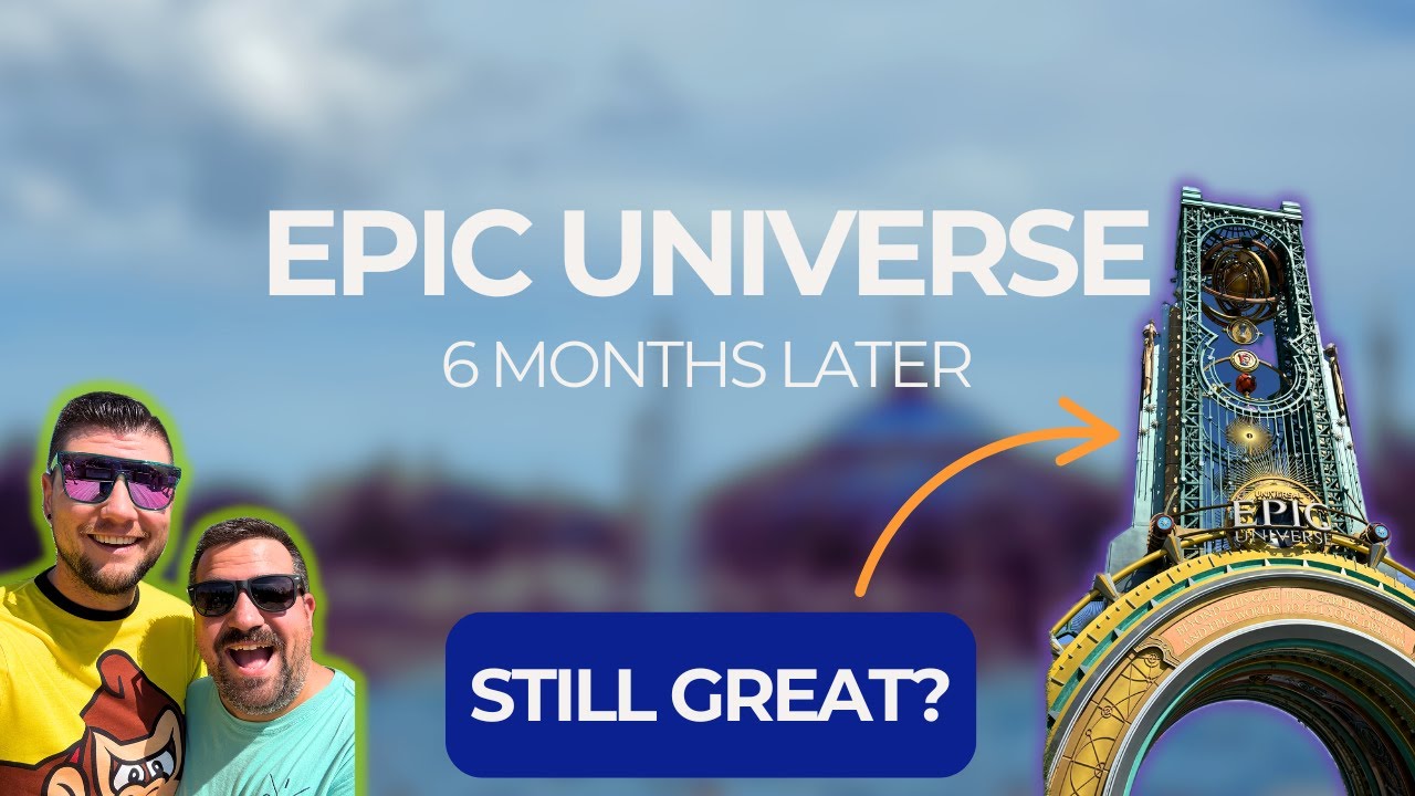 Is Epic Universe Still Great 6 Months Later? Epic Universe Vlog | September 2025