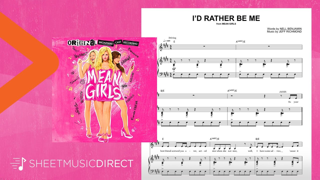I'd Rather Be Me (from Mean Girls: The Musical) - Jeff Richmond - Piano & Vocal