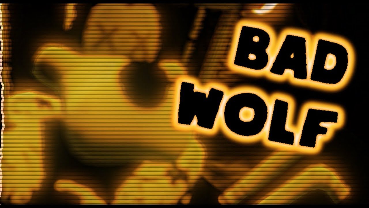 Bendy And The Ink Machine Song BAD WOLF Rockit Gaming Official Music Video