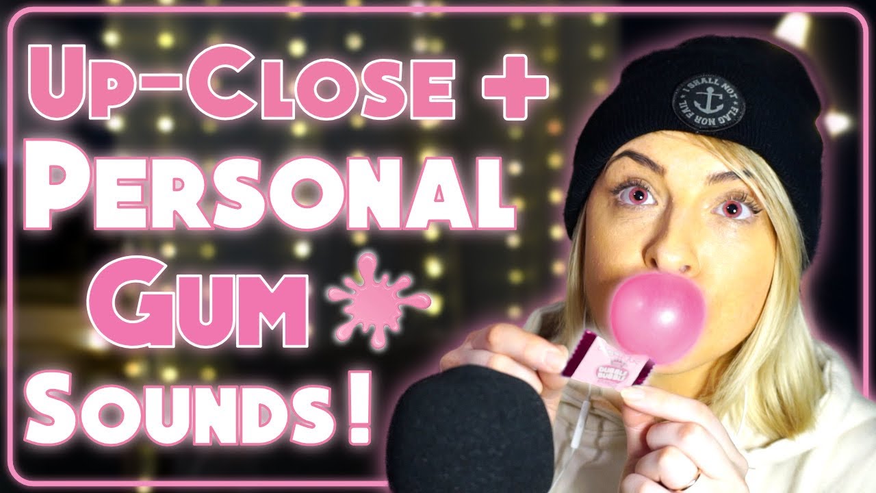 [ASMR] Gum Chewing | Bubble Gum | Up Close and Personal !! ✨