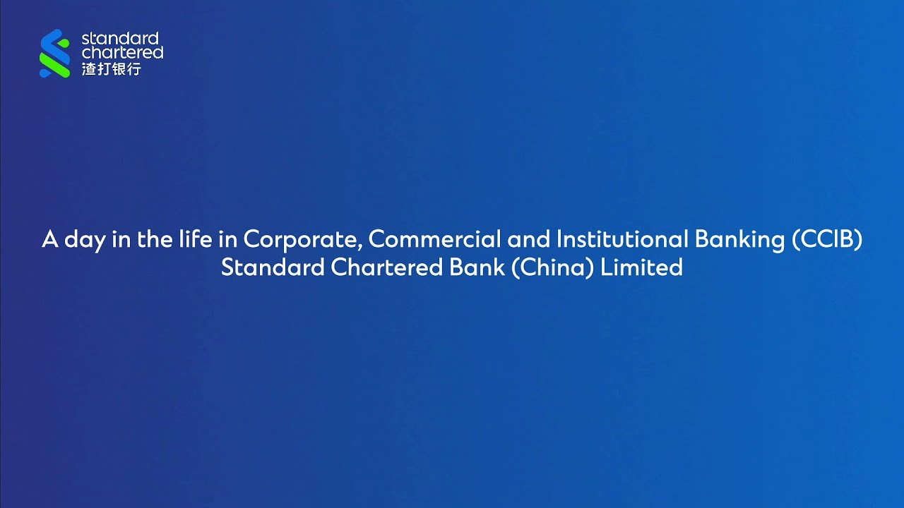 The Life of a CCIB Employee at Standard Chartered Bank (English Subtitles)