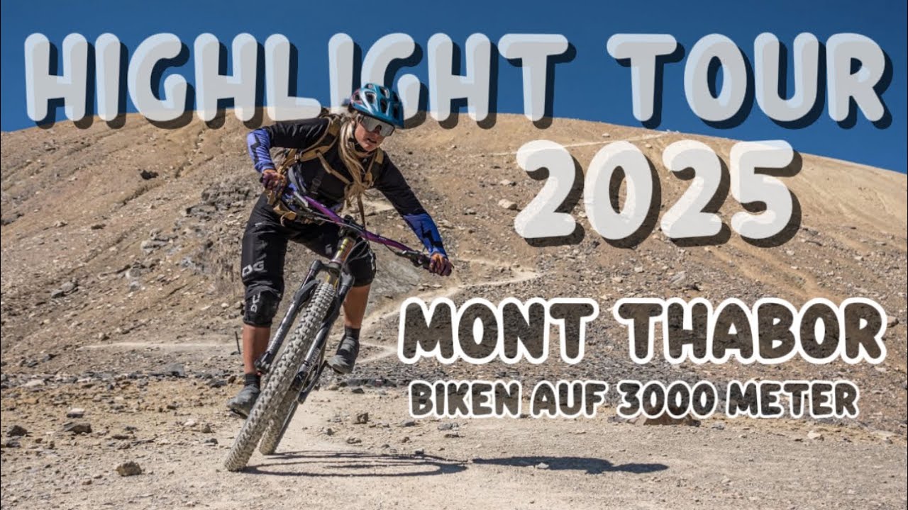 Highlight TOUR 2025 - BIKE 3000er - PANORAMA der EXTRAKLASSE - TRAIL DELUXE - Mont Thabor