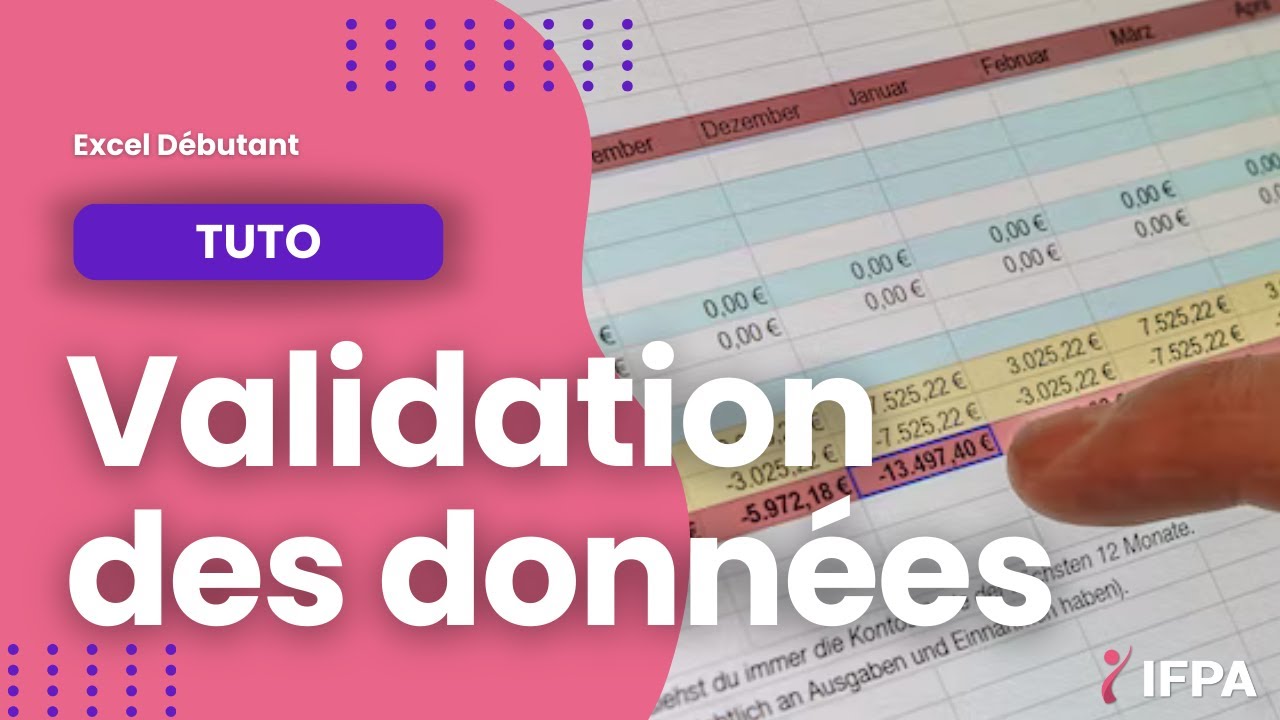 Tuto Excel validation des donn&eacute;es pour d&eacute;butant